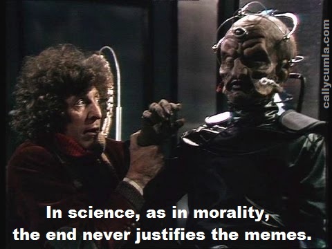 ends means fourth dr 4th doctor who genesis dalek ends justify means quote saying phrase meme