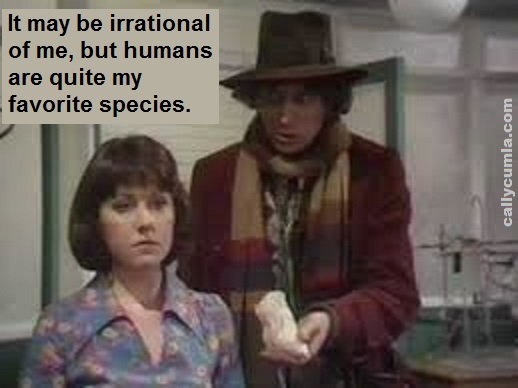 humans are favorite fourth dr 4th doctor who human favorite quote saying phrase meme