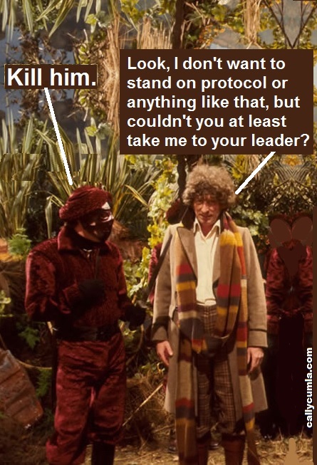 take me to your leader creature pit fourth dr 4th doctor who quote saying phrase meme